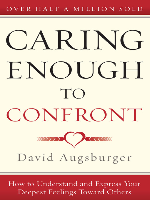 Title details for Caring Enough to Confront by David Augsburger - Available